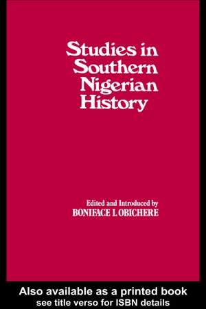 Studies in Southern Nigerian History