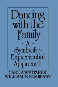 Dancing with the Family: A Symbolic-Experiential Approach_cover