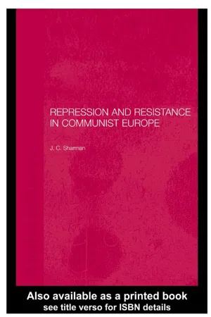 Repression and Resistance in Communist Europe