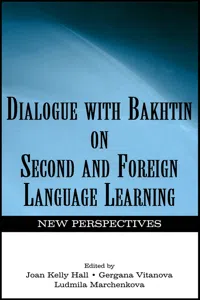 Dialogue With Bakhtin on Second and Foreign Language Learning_cover