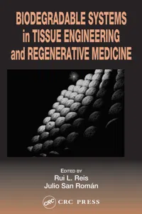 Biodegradable Systems in Tissue Engineering and Regenerative Medicine_cover