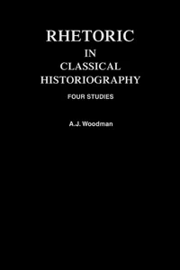 Rhetoric in Classical Historiography_cover