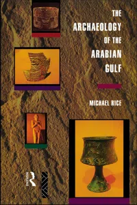 The Archaeology of the Arabian Gulf_cover