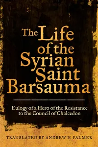 The Life of the Syrian Saint Barsauma_cover