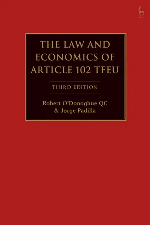 The Law and Economics of Article 102 TFEU