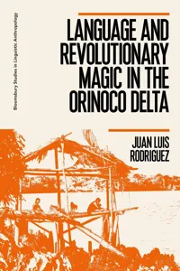 Language and Revolutionary Magic in the Orinoco Delta_cover
