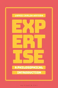 Expertise: A Philosophical Introduction_cover