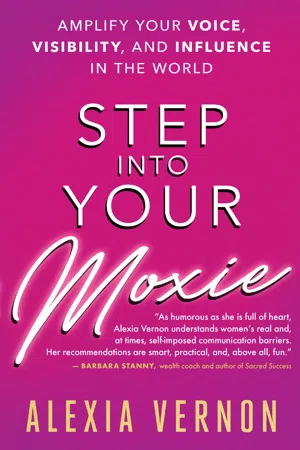 Step into Your Moxie