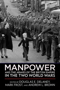 Manpower and the Armies of the British Empire in the Two World Wars_cover