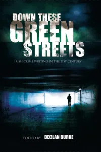 Down These Green Streets_cover
