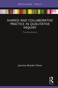 Shared and Collaborative Practice in Qualitative Inquiry_cover