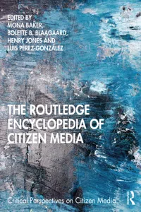The Routledge Encyclopedia of Citizen Media_cover