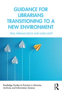 Guidance for Librarians Transitioning to a New Environment_cover