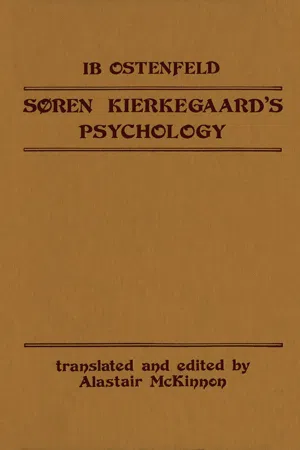 Soren Kierkegaard's Psychology