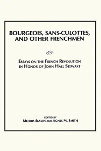 Bourgeois, Sans-Culottes and Other Frenchmen_cover