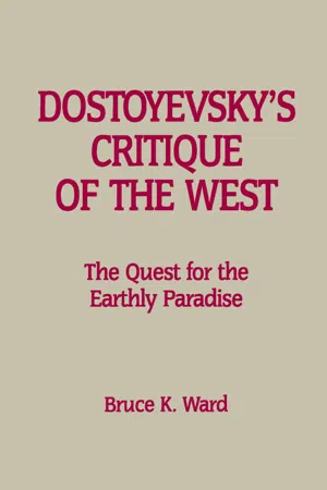 Dostoyevsky's Critique of the West