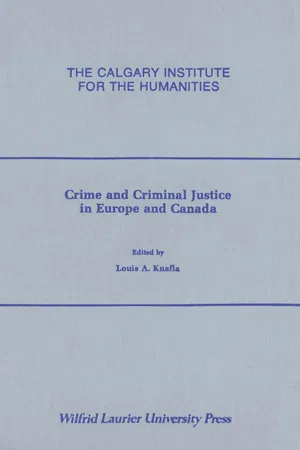 Crime and Criminal Justice in Europe and Canada