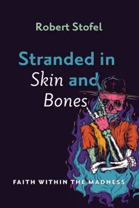 Stranded in Skin and Bones_cover