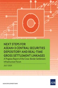 Next Steps for ASEAN+3 Central Securities Depository and Real-Time Gross Settlement Linkages_cover