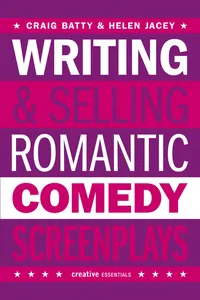 Writing & Selling Romantic Comedy Screenplays_cover