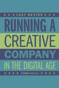 Running a Creative Company in the Digital Age_cover