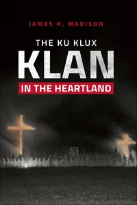 The Ku Klux Klan in the Heartland_cover