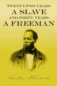 Twenty-Two Years a Slave - And Forty Years a Freeman_cover