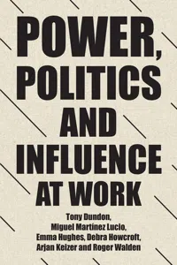 Power, politics and influence at work_cover