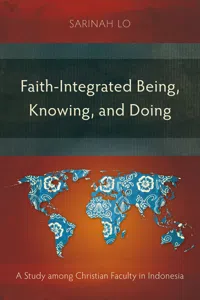 Faith-Integrated Being, Knowing, and Doing_cover