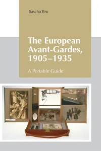 The European Avant-Gardes, 1905-1935_cover