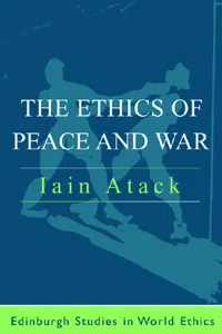 The Ethics of Peace and War_cover