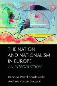 The Nation and Nationalism in Europe_cover