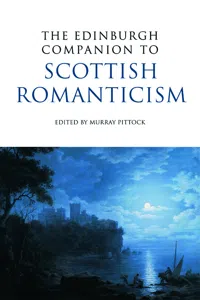 The Edinburgh Companion to Scottish Romanticism_cover