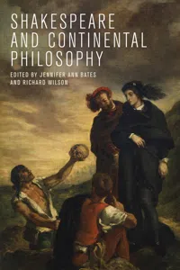 Shakespeare and Continental Philosophy_cover