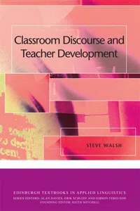 Classroom Discourse and Teacher Development_cover