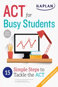 ACT for Busy Students: 15 Simple Steps to Tackle the ACT_cover