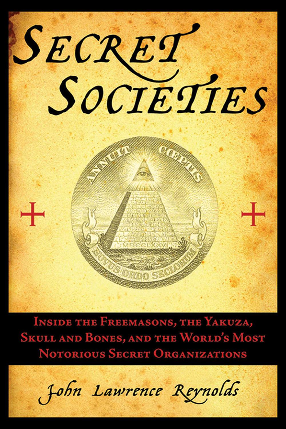 PDF] Secret Societies by John Lawrence Reynolds | 9781611450422