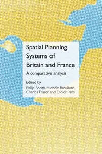 Spatial Planning Systems of Britain and France_cover