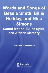 Words and Songs of Bessie Smith, Billie Holiday, and Nina Simone_cover