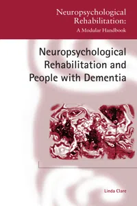 Neuropsychological Rehabilitation and People with Dementia_cover