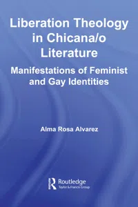 Liberation Theology in Chicana/o Literature_cover