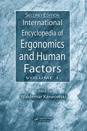 International Encyclopedia of Ergonomics and Human Factors - 3 Volume Set