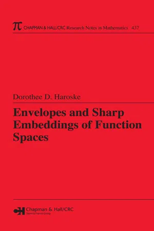 Envelopes and Sharp Embeddings of Function Spaces