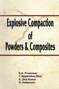 Explosive Compaction of Powders and Composites_cover