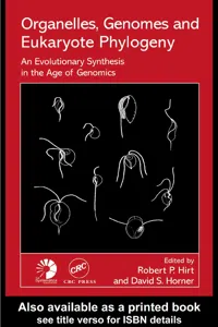 Organelles, Genomes and Eukaryote Phylogeny_cover