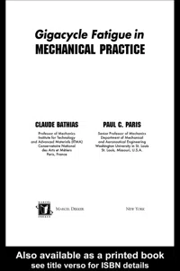 Gigacycle Fatigue in Mechanical Practice_cover