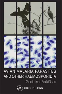Avian Malaria Parasites and other Haemosporidia_cover