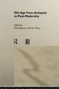 Old Age from Antiquity to Post-Modernity_cover