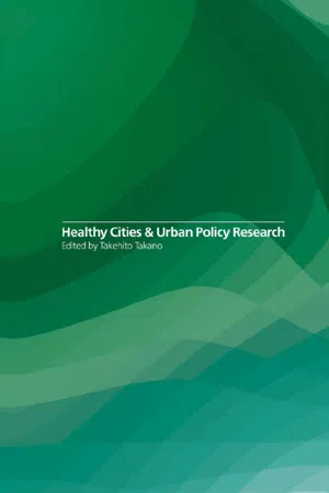 Healthy Cities and Urban Policy Research