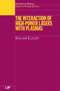 The Interaction of High-Power Lasers with Plasmas_cover